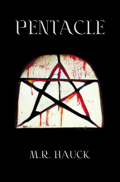 Knjiga Pentacle M.R. Hauck