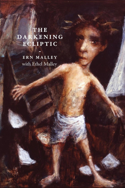 Knjiga The Darkening Ecliptic Ern Malley