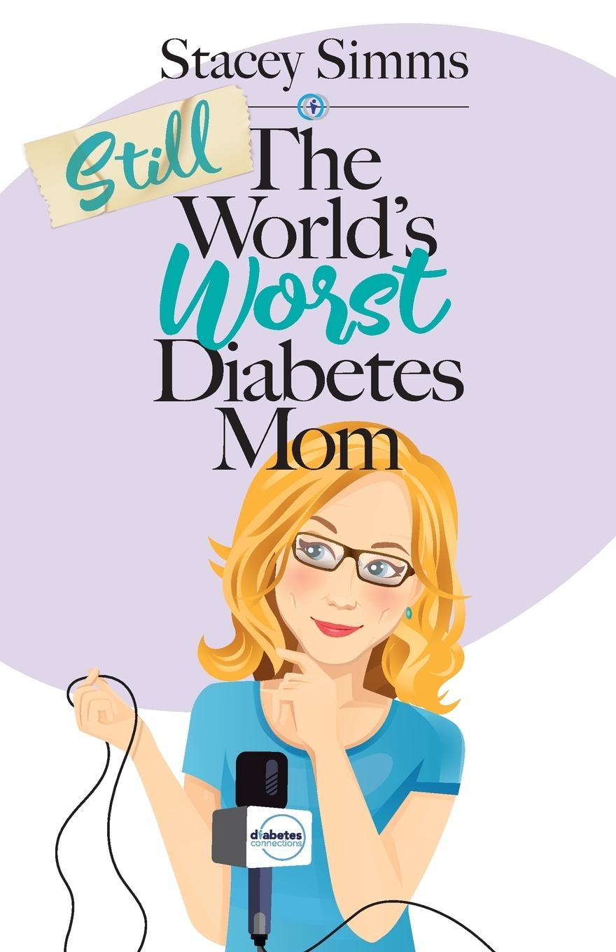Carte Still the World's Worst Diabetes Mom 