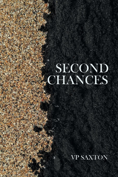Knjiga Second Chances VP Saxton