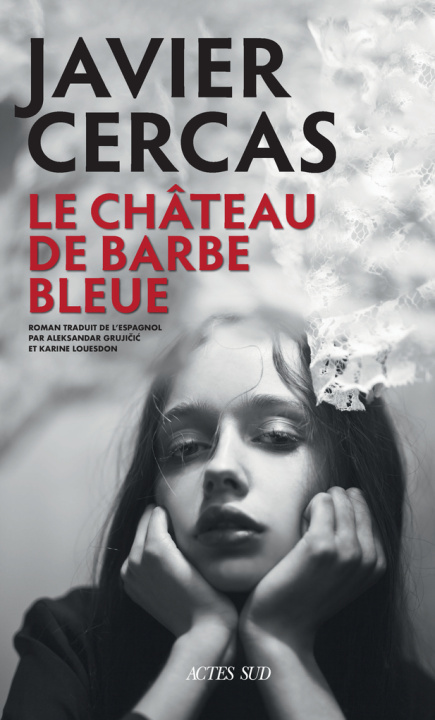 Kniha Le Château de Barbe-bleue Cercas