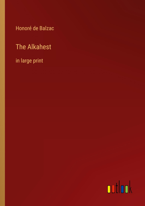 Knjiga The Alkahest Honoré de Balzac