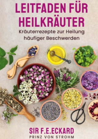 Knjiga Leitfaden für Heilkräuter: 