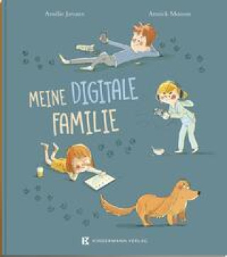 Knjiga Meine digitale Familie Annick Masson