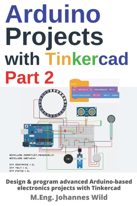 Kniha Arduino Projects with Tinkercad | Part 2 
