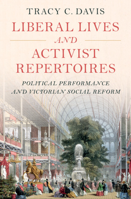 Kniha Liberal Lives and Activist Repertoires Tracy C. Davis