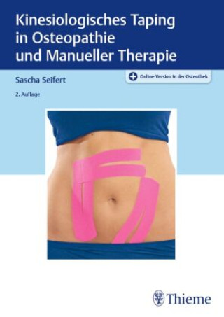 Könyv Kinesiologisches Taping in Osteopathie und Manueller Therapie Sascha Seifert