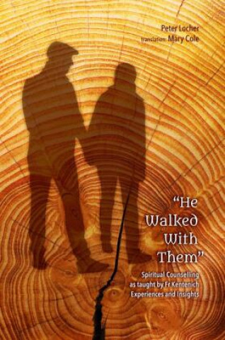 Boek "He Walked With Them" Peter Locher