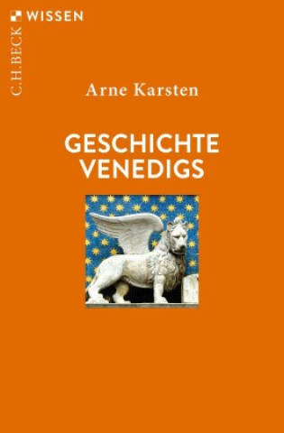 Livre Geschichte Venedigs Arne Karsten