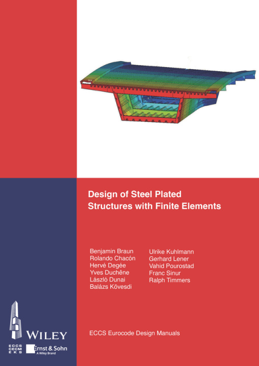Könyv Design of Steel Plated Structures with Finite Elements 