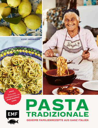 Könyv Pasta Tradizionale - Noch mehr Lieblingsrezepte der "Pasta Grannies" Vicki Bennison