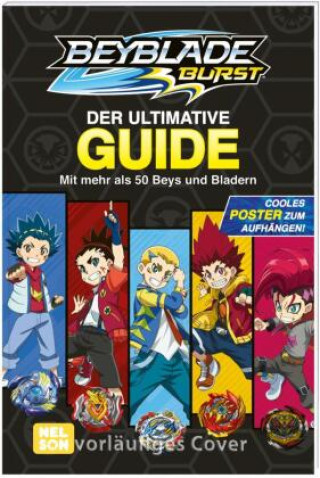 Kniha Beyblade Burst: Der ultimative Guide - Mit mehr als 50 Beys und Bladern 