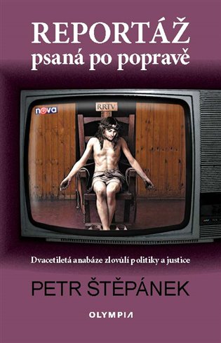 Könyv Reportáž psaná po popravě Petr Štěpánek