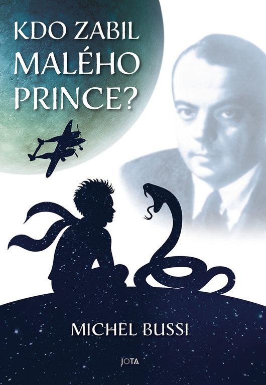 Kniha Kdo zabil malého prince? Michel Bussi