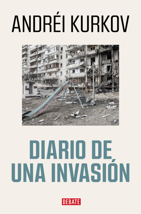 Knjiga Diario de una invasión ANDREI KURKOV