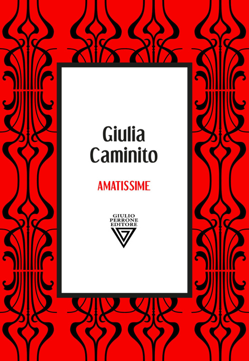 Könyv Amatissime Giulia Caminito