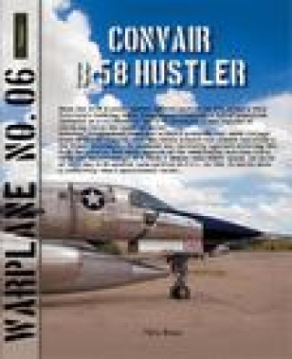 Carte Warplane 06 – Convair B–58 Hustler Nico Braas