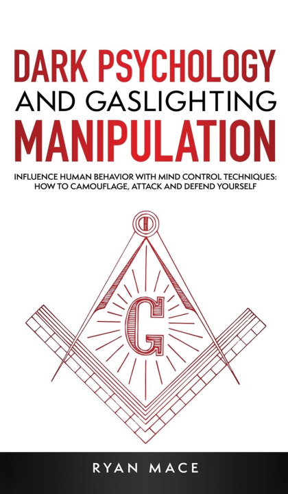 Книга Dark Psychology and Gaslighting Manipulation 