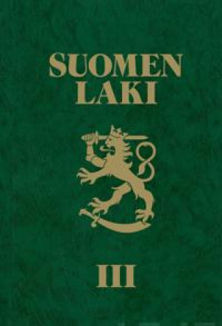 Kniha Suomen Laki III 2022 