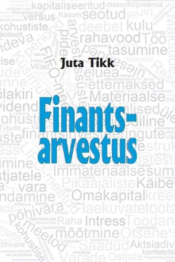 Kniha Finantsarvestus Juta Tikk