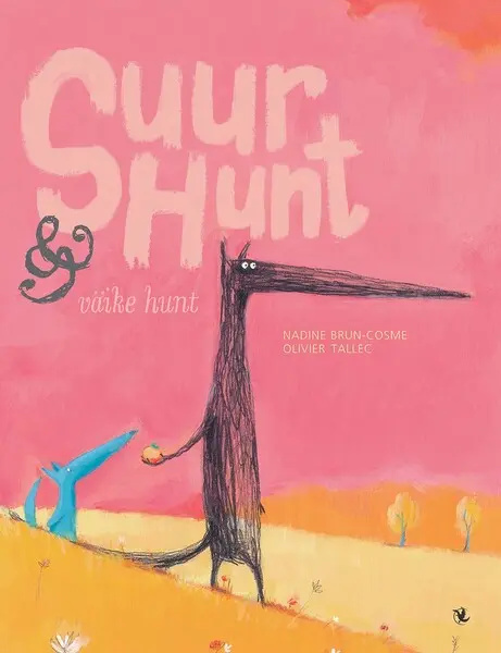 Knjiga Suur hunt & väike hunt 