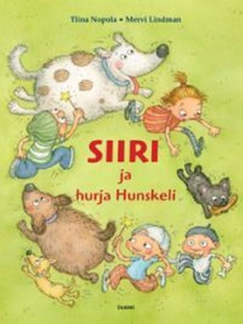 Knjiga SIIRI JA MÕTSIK HUNSKELI Mervi Lindman