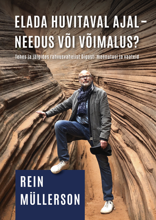 Knjiga Elu huvitaval ajal Rein Müllerson
