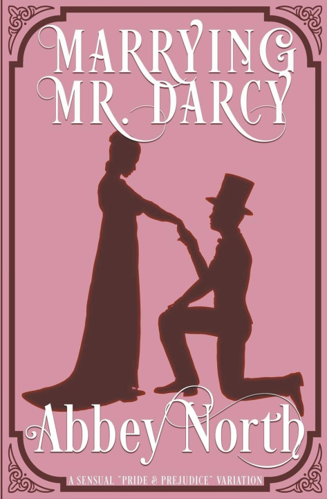 Knjiga Marrying Mr. Darcy 