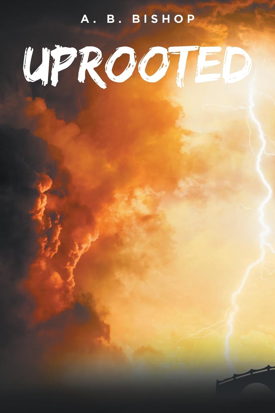 Knjiga Uprooted A. B. Bishop