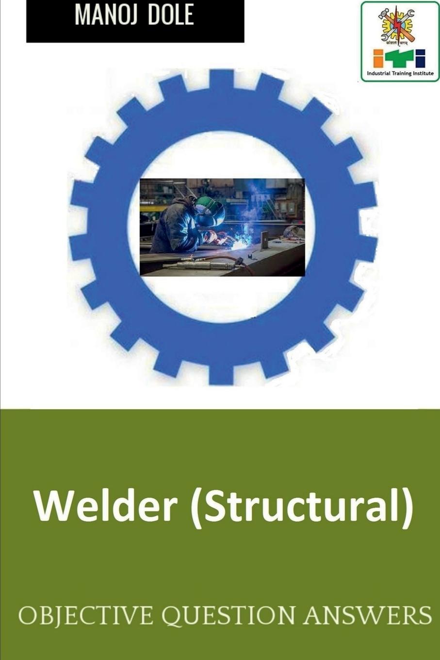 Knjiga Welder ( Structural ) Manoj Dole