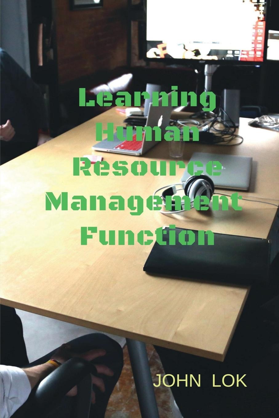 Knjiga Learning Human Resource Management  Function John Lok