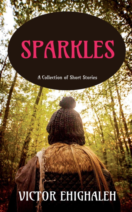Knjiga SPARKLES Victor Ehighaleh