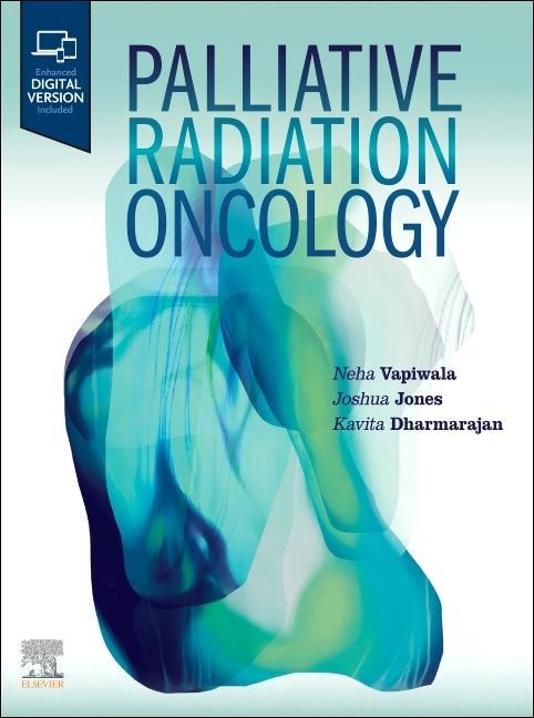 Książka Palliative Radiation Oncology Neha Vapiwala