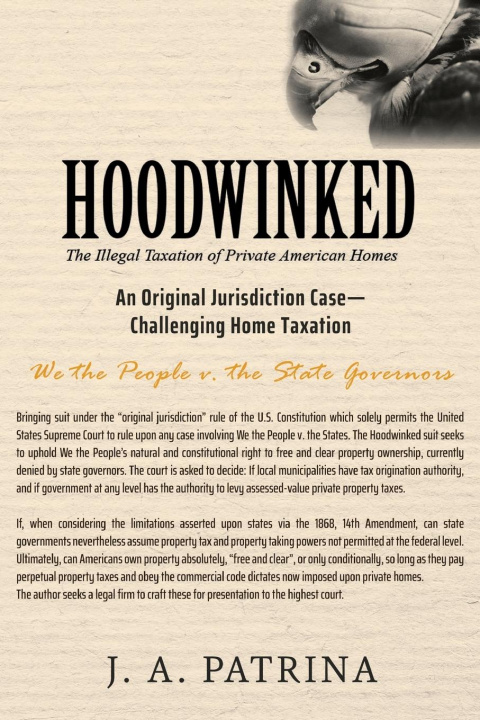 Knjiga Hoodwinked Legal Brief J.A. Patrina