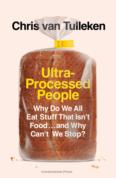 Knjiga Ultra-Processed People 