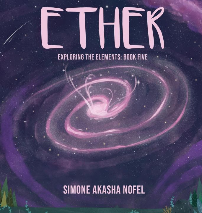 Knjiga Ether Simone Akasha Nofel