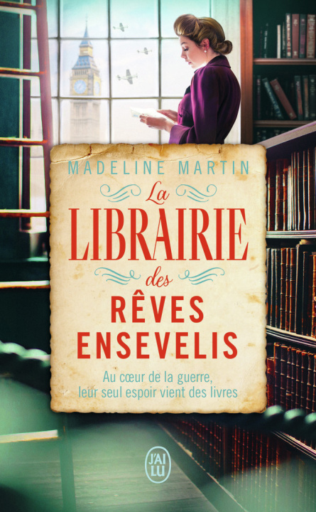 Книга La librairie des rêves ensevelis MADELINE MARTIN