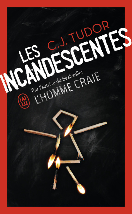 Kniha Les incandescentes C.J. TUDOR