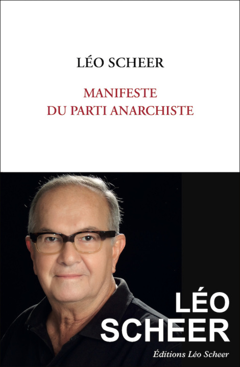 Knjiga Manifeste du parti anarchiste Scheer leo
