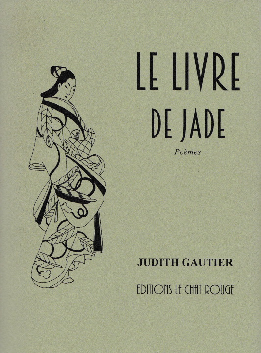 Kniha LE LIVRE DE JADE GAUTIER