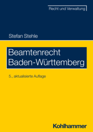 Kniha Beamtenrecht Baden-Württemberg Stefan Stehle