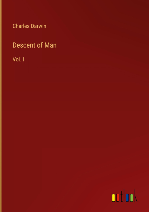 Knjiga Descent of Man Charles Darwin