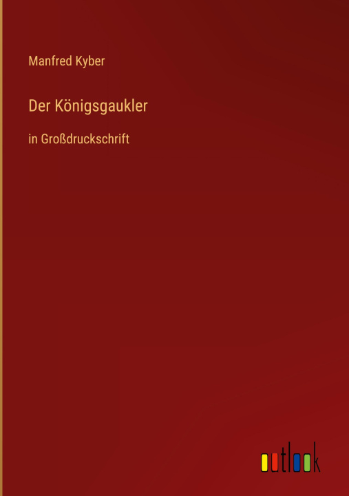 Knjiga Der Königsgaukler Manfred Kyber