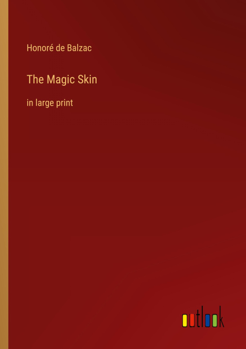 Knjiga The Magic Skin Honoré de Balzac