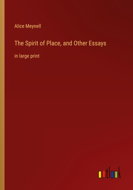 Kniha The Spirit of Place, and Other Essays 
