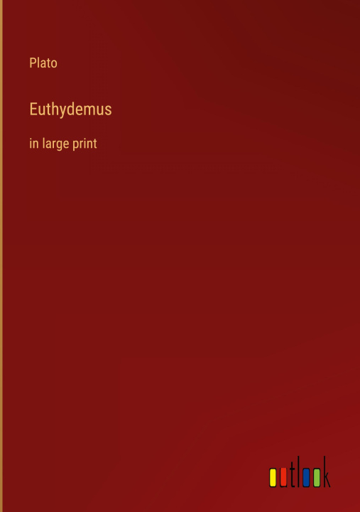 Knjiga Euthydemus Plato