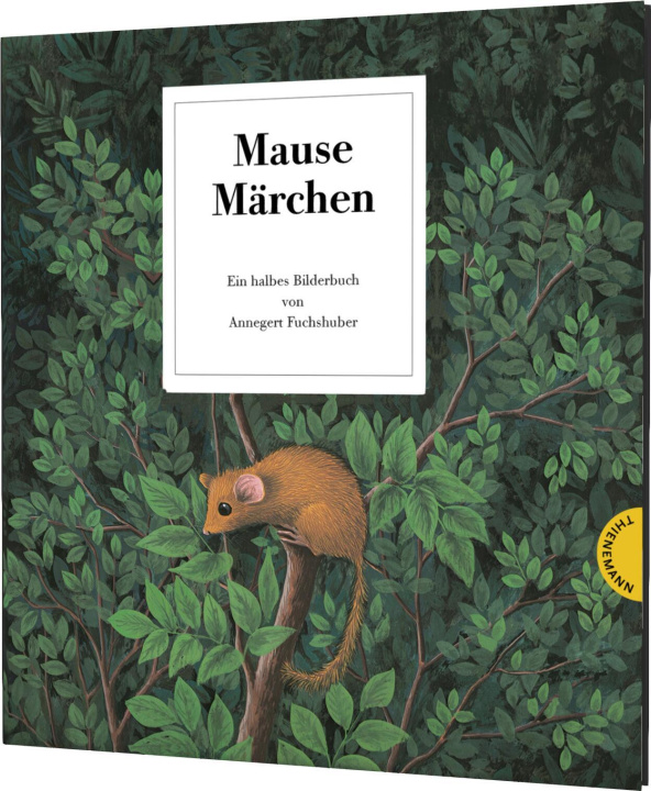 Boek Mausemärchen - Riesengeschichte Annegert Fuchshuber