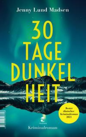 Knjiga 30 Tage Dunkelheit Julia Gschwilm