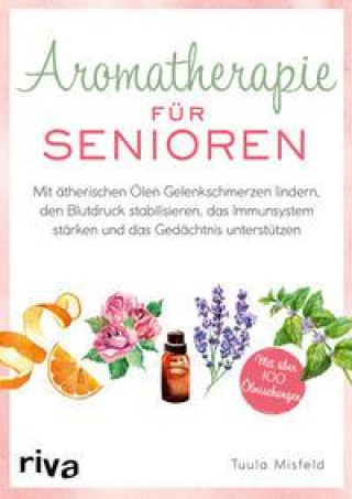 Kniha Aromatherapie für Senioren 