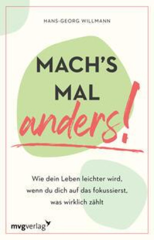 Knjiga Mach's mal anders! Hans-Georg Willmann